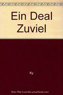 Ein Deal zuviel
