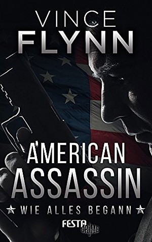 American Assassin - Wie alles begann