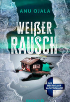Weißer Rausch (Die Lappland-Trilogie 1)