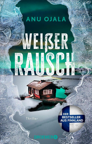 Weißer Rausch (Die Lappland-Trilogie 1)