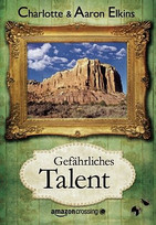 Gefährliches Talent