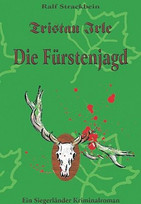 Tristan Irle - Die Fürstenjagd