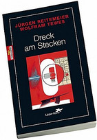 Dreck am Stecken