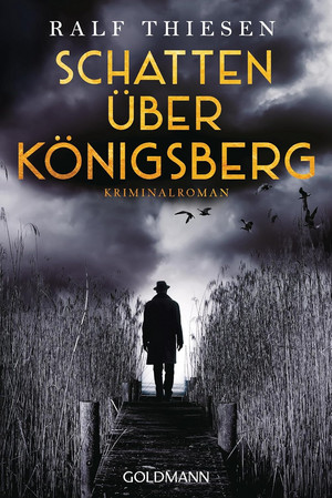 Schatten über Königsberg (Ein Fall für Aaron Singer 3)