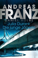 Die junge Jägerin (Julia Durant ermittelt 21)