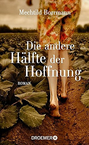 Die andere Hälfte der Hoffnung