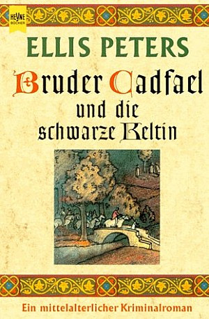 Bruder Cadfael und die schwarze Keltin