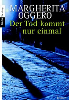 Der Tod kommt nur einmal