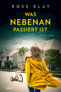 Was nebenan passiert ist (Wem vertraust du? 2)