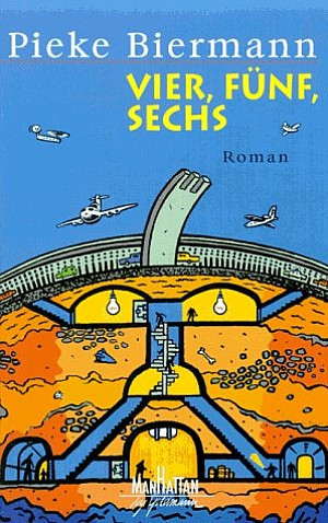 Vier, Fünf, Sechs