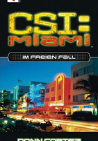 CSI Miami - Im freien Fall