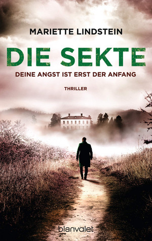 Die Sekte - Deine Angst ist erst der Anfang (Sofia Bauman 2)