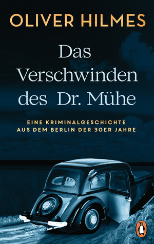 Das Verschwinden des Dr. Mühe