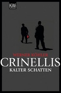 Crinellis kalter Schatten