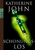 Schonungslos