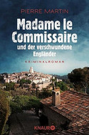 Madame le Commissaire (1) und der verschwundene Engländer
