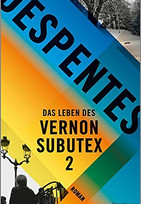 Das Leben des Vernon Subutex 2