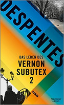 Das Leben des Vernon Subutex 2