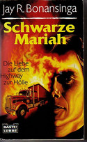 Schwarze Mariah