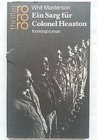 Ein Sarg für Colonel Heaston