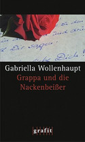 Grappa und der Nackenbeißer