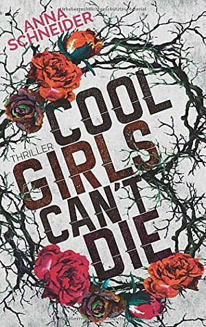 Cool girls can't die