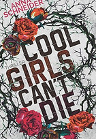 Cool girls can't die