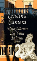Die Gärten der Villa Sabrini (als Cristina Camera)