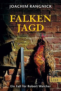 Falkenjagd / Frische Hühnchen