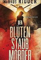 Der Blütenstaubmörder