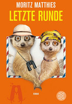 Letzte Runde (Erdmännchen-Krimi 5)