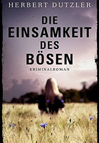 Die Einsamkeit des Bösen