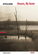 Heaven, My Home (Highway59-Trilogie 2)