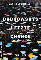 Dobrowskys letzte Chance