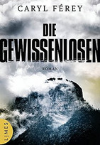 Die Gewissenlosen