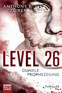 Level 26 - Dunkle Prophezeiung