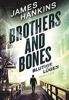 Brothers and Bones - Blutige Lügen