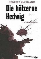 Die hölzerne Hedwig