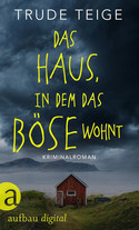 Das Haus, in dem das Böse wohnt (Kajsa Coren 2)