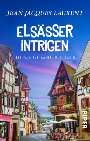 Elsässer Intrigen (Major Jules Gabin 5)