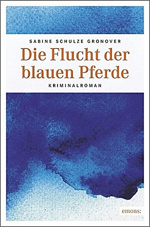 Die Flucht der blauen Pferde