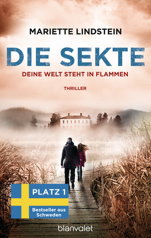 Die Sekte - Deine Welt steht in Flammen (Sofia Bauman 4)
