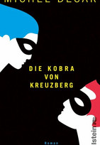 Die Kobra von Kreuzberg