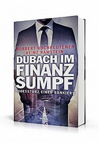 Dubach im Finanzsumpf