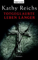 Totgeglaubte leben länger (Tempe Brennan 08)