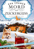 Mord mit Zuckerguss (Ein Fall für Romy Fuchs 2)
