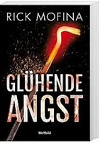 Glühende Angst
