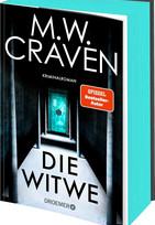 Die Witwe (Washington Poe und Tilly Bradshaw ermitteln 4)