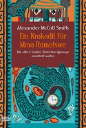 Ein Krokodil für Mma Ramotswe