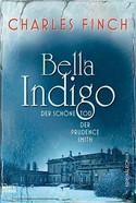Bella Indigo. Der schöne Tod der Prudence Smith